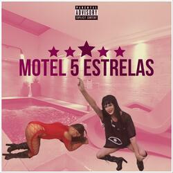 Motel 5 Estrelas (feat. Minaj Kardyllaky)