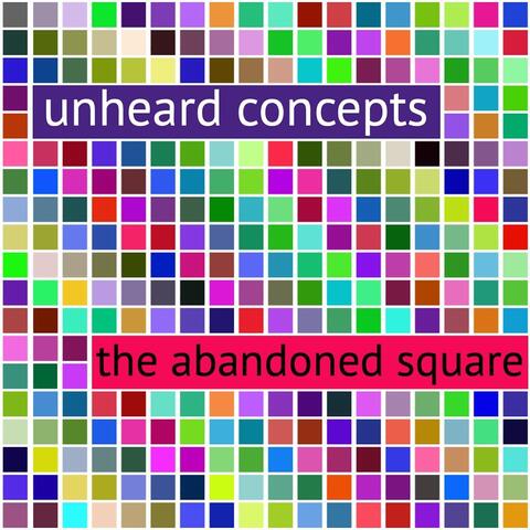 The Abandoned Square
