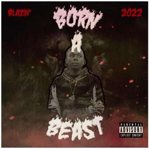 Born a Beast