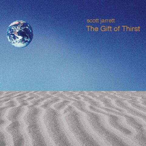 The Gift of Thirst