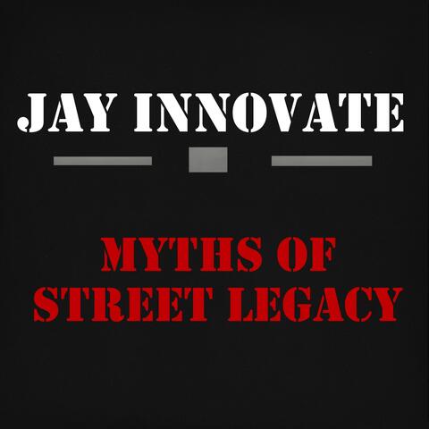 Myths of Street Legacy