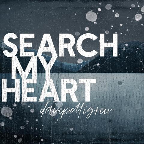 Search My Heart