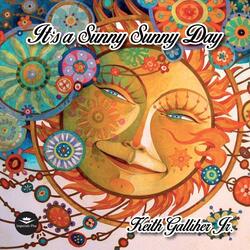 It's a Sunny Sunny Day