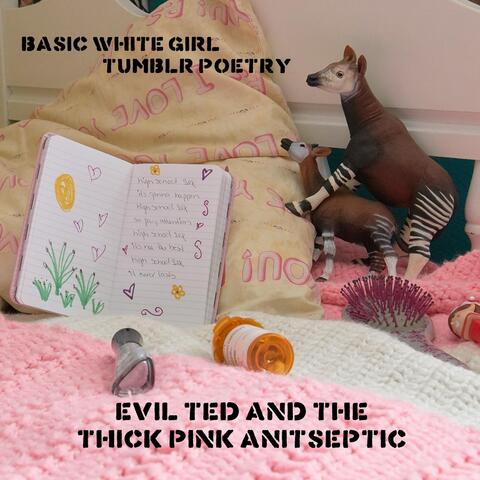 Basic White Girl Tumblr Poetry