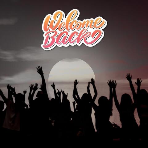 Welcome Back