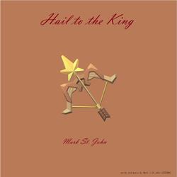 Hail to the King