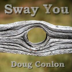 Sway You