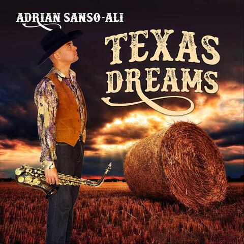 Texas Dreams