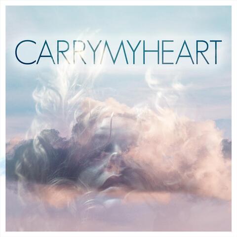 Carry My Heart