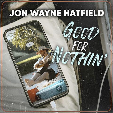 Good for Nothin'