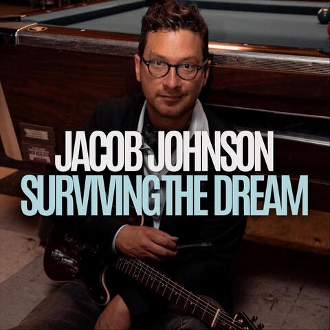 Surviving the Dream