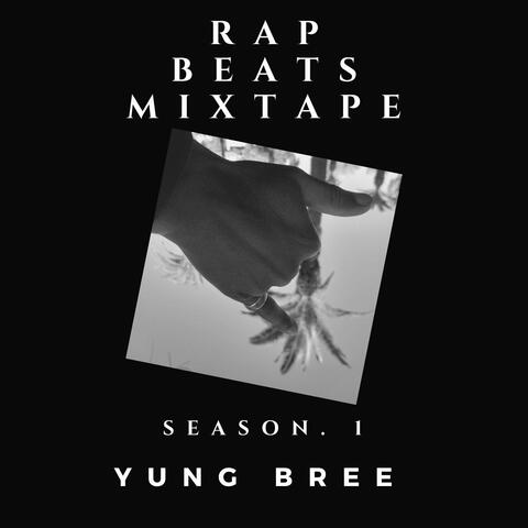 Rap Beats Mixtape Season 1