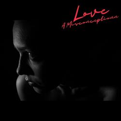 Love, a Misconception