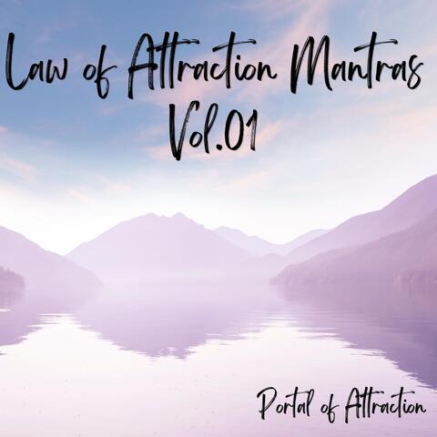Law of Attraction Mantras, Vol. 01
