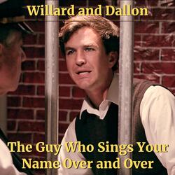 The Willard Song
