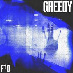 Greedy