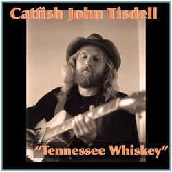 Tennessee Whiskey