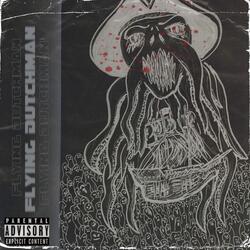 Flying Dutchman! (feat. Wido)