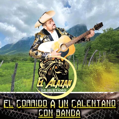 El Corrido a un Calentano Con Banda