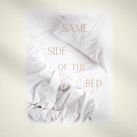 Same Side of the Bed