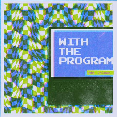 With the Program