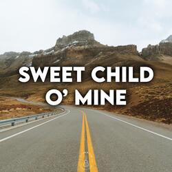 Sweet Child O' Mine
