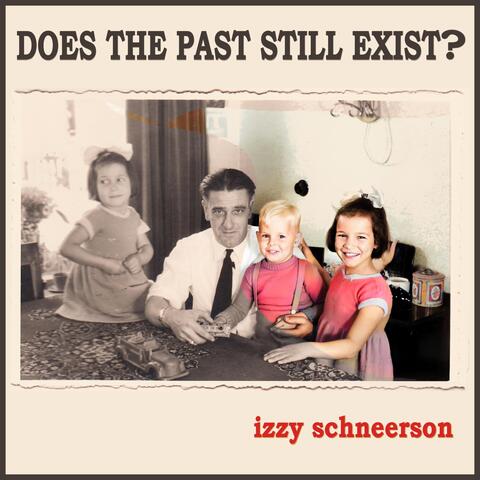 Does the Past Still Exist?