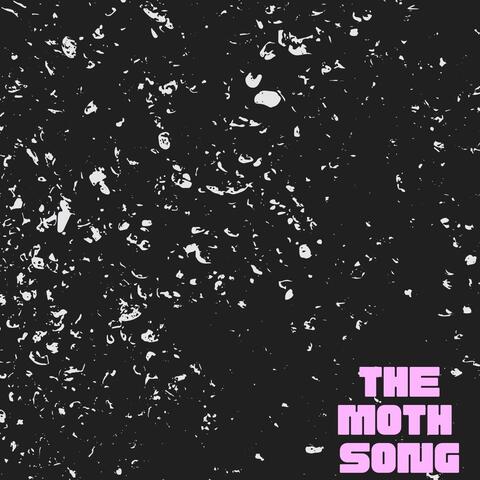 The Moth Song