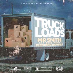Truck Loads (feat. Day-Nale)