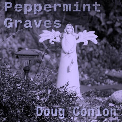 Peppermint Graves