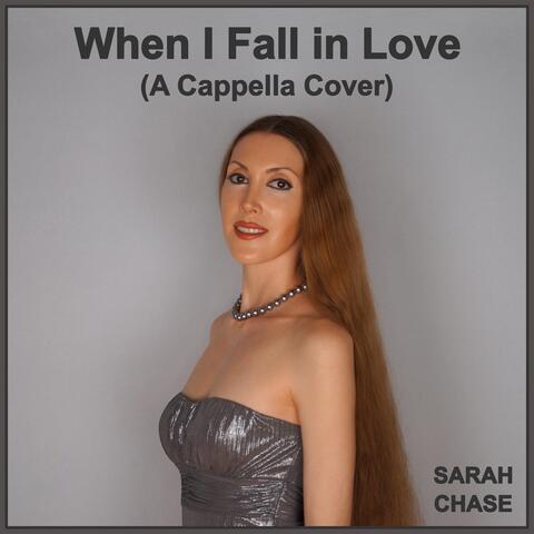 When I Fall in Love (A Cappella Cover)