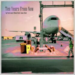 Ten Years from Now (feat. Ammi Alba)