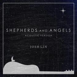 Shepherds and Angels (Acoustic Version)