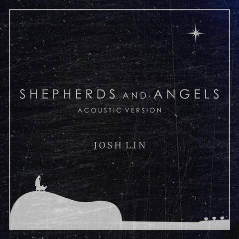 Shepherds and Angels (Acoustic Version)