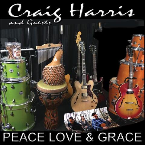 Peace Love & Grace
