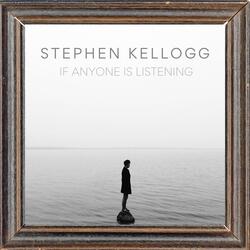 If Anyone Is Listening