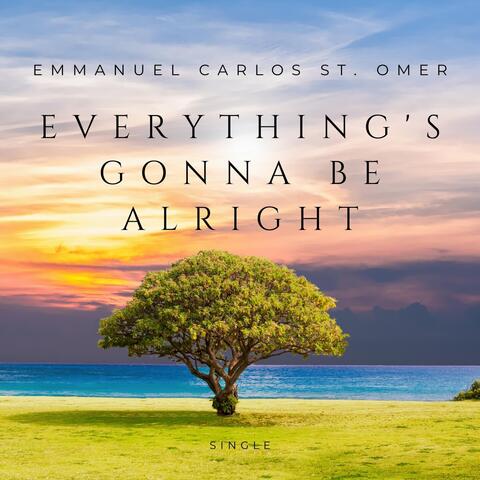 Everything's Gonna Be Alright