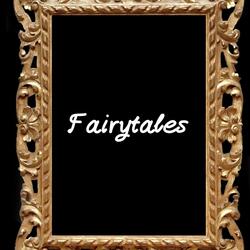 Fairytales