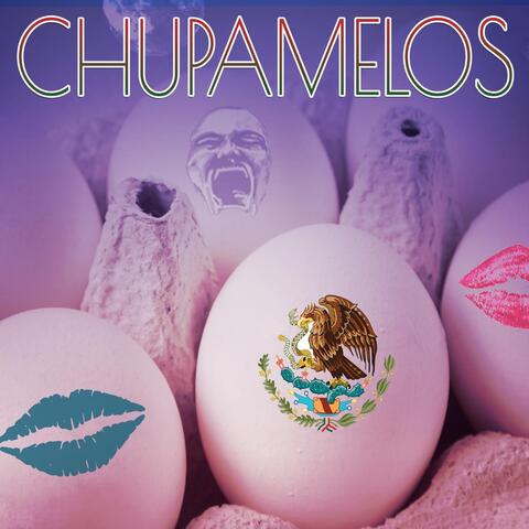 Chupamelos (Banda Mix)