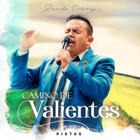 Camino de Valientes (Pistas)