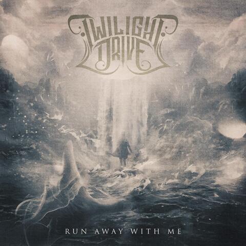Run Away with Me