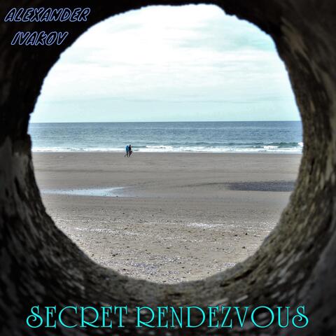 Secret Rendezvous