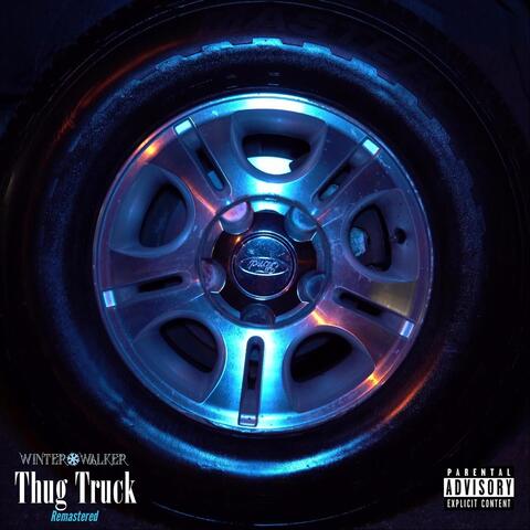 Thug Truck (Remastered)