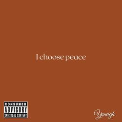 I Choose Peace