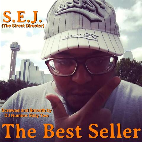 The Best Seller (Screwed and Smooth by DJ Number Sixty Two)