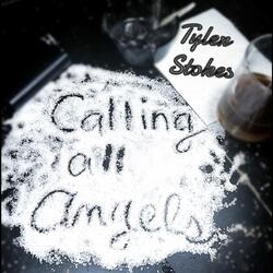 Calling All Angels