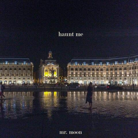 Haunt Me