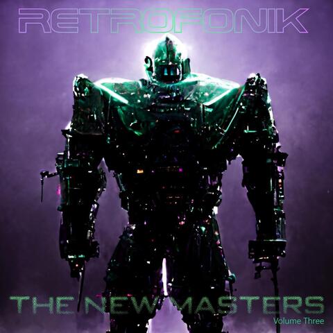 The New Masters, Vol. Three
