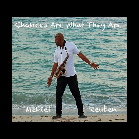 Chances Are What They Are