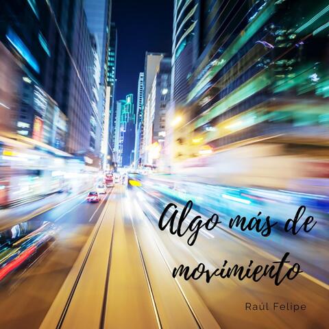 Algo Más de Movimiento